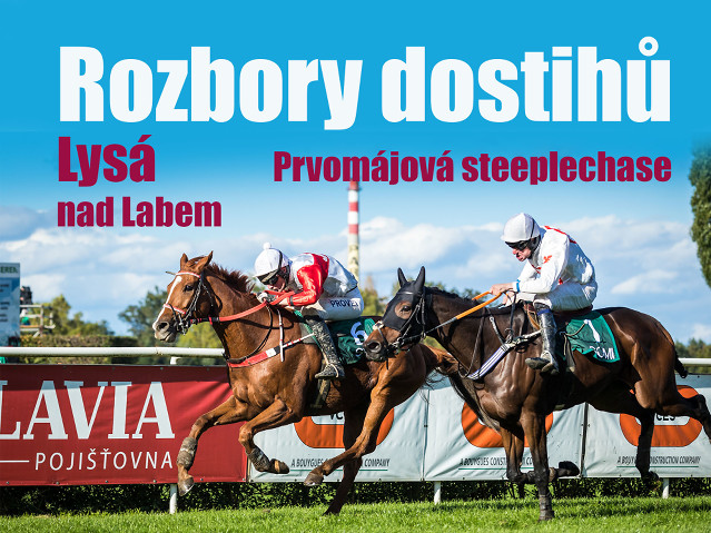 Rozbor dostihu: Lysá nad Labem 1. 5. - Prvomájová steeplechase