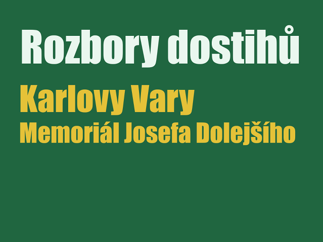 Rozbory dostihů: Karlovy Vary - 20. 7. - Cena města Karlovy Vary