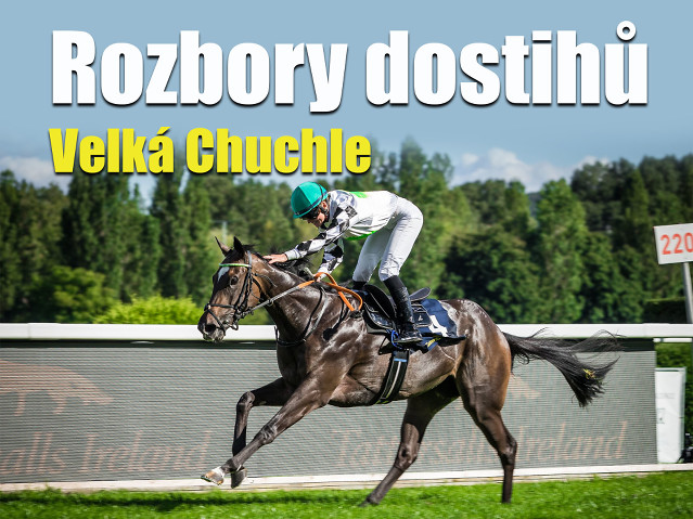 Rozbory dostihů: Velká Chuchle - 18. 7.