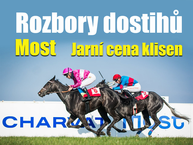 Rozbory dostihů: Most - 2. 5. - Jarní cena klisen