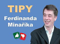 Ferdinand Minařík: Do Varů potřebujete „Myslitele“